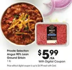 Kroger Private Selection Angus 90% Lean Ground Sirloin offer