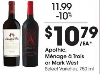 Kroger Apothic and Ménage à Trois or Mark West offer