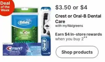 Walgreens Crest or Oral-B Dental Care offer