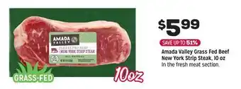 Grocery Outlet Amada Valley Grass Fed Beef New York Strip Steak, 10 oz offer