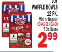 Bravo Supermarkets JOY WAFFLE BOWLS 12 PK offer