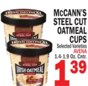 Bravo Supermarkets CANN'S STEEL CUT OATMEAL CUPS offer