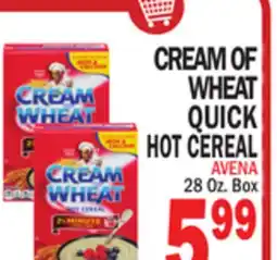 Bravo Supermarkets CREAM OF WHEAT QUICK HOT CEREAL offer