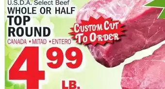 Bravo Supermarkets WHOLE OR HALF TOP ROUND offer