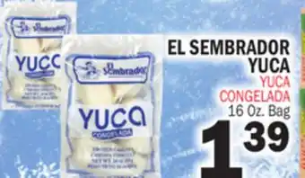 Bravo Supermarkets EL SEMBRADOR YUCA offer