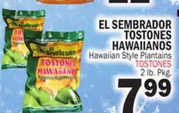 Bravo Supermarkets EL SEMBRADOR TOSTONES HAWAIIANOS offer