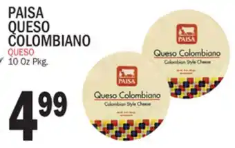 Bravo Supermarkets PAISA QUESO COLOMBIANO offer