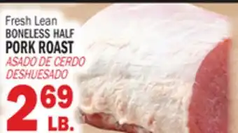 Bravo Supermarkets BONELESS HALF PORK ROAST offer