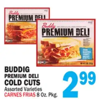 Bravo Supermarkets BUDDIG PREMIUM DELI COLD CUTS offer