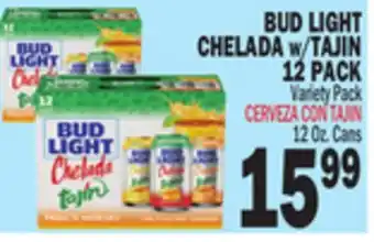 Bravo Supermarkets BUD LIGHT CHELADA w/TAJIN 12 PACK offer