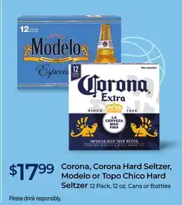 Rite Aid Corona, Corona Hard Seltzer, Modelo or Topo Chico Hard Seltzer offer