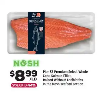 Grocery Outlet Pier 33 Premium Select Whole Coho Salmon Fillet, Raised Without Antibiotics offer