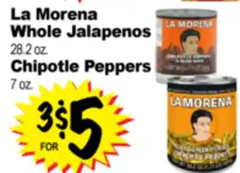 Superior Grocers La Morena Whole Jalapenos 28.2 oz., Chipotle Peppers 7 oz offer