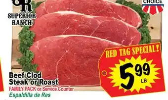 Superior Grocers Beef Clod Steak or Roast offer