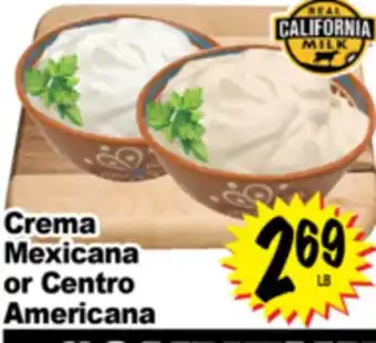 Superior Grocers Crema Mexicana or Centro Americana offer