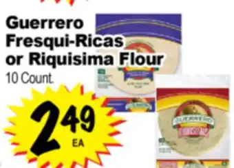 Superior Grocers Guerrero Fresqui-Ricas or Riquisima Flour offer