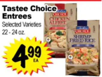 Superior Grocers Tastee Choice Entrees offer