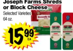 Superior Grocers Joseph Farms Shreds or Block Cheese offer