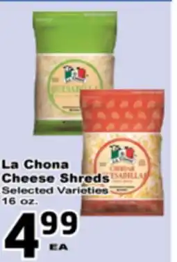 Superior Grocers La Chona Cheese Shreds offer