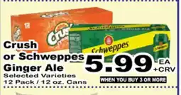 Superior Grocers Crush or Schweppes Ginger Ale offer