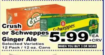 Superior Grocers Crush or Schweppes Ginger Ale offer