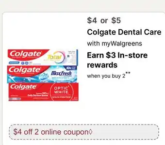 Walgreens Colgate Dental Care offer