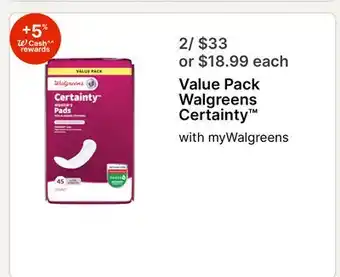 Walgreens Value Pack Walgreens Certainty offer