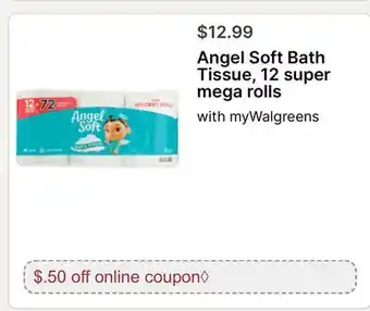 Walgreens Angel Soft Bath Tissue, 12 super mega rolls offer