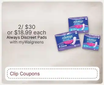 Walgreens Always Discreet Pads offer