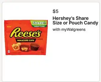 Walgreens Hershey's Share Size or Pouch Candy offer