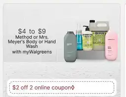 Walgreens Method or Mrs. Meyer's Body or Hand Wash offer