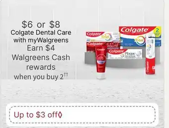 Walgreens Colgate Dental Care offer