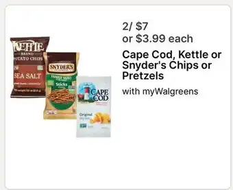 Walgreens Cape Cod, Kettle or Snyder's Chips or Pretzels offer