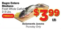 El Super Fresh Fresh Whole Catfish offer