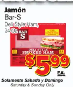 El Super Fresh Bar-S Deli Style Ham offer