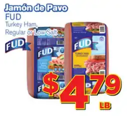 El Super Fresh FUD Turkey Ham offer