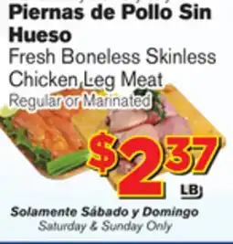 El Super Fresh Fresh Boneless Skinless Chicken Leg Meat offer