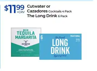 Rite Aid Cutwater or Cazadores Cocktails 4 Pack The Long Drink 6 Pack offer