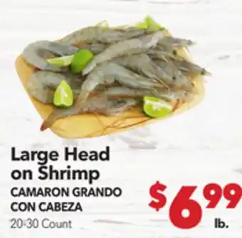 Vallarta Supermarkets Large Head on Shrimp / CAMARON GRANDO CON CABEZA offer