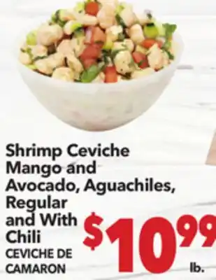 Vallarta Supermarkets Shrimp Ceviche Mango and Avocado, Aguachiles, Regular and With Chili/ CEVICHE DE CAMARON offer