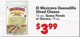 Vallarta Supermarkets El Mexicano Quesadilla Shred Cheese offer