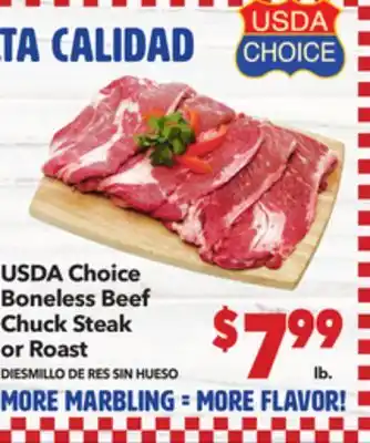 Vallarta Supermarkets USDA Choice Boneless Beef Chuck Steak or Roast / DIESMILLO DE RES SIN HUESO offer