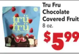 Vallarta Supermarkets Tru Fru Chocolate Covered Fruit offer