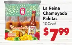 Vallarta Supermarkets La Reina Chamoyada Paletas offer