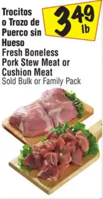 El Super Fresh Boneless Pork Stew Meat or Cushion Meat offer