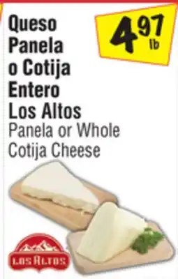 El Super Los Altos Panela or Whole Cotija Cheese offer