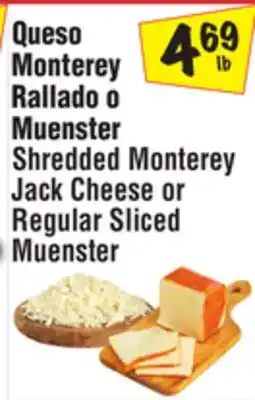 El Super Shredded Monterey Jack Cheese or Regular Sliced Muenster offer