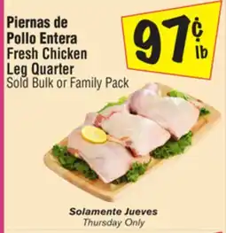 El Super Fresh Chicken Leg Quarter offer