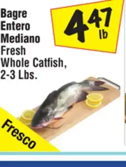 El Super Fresh Whole Catfish offer