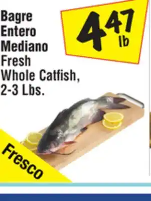 El Super Fresh Whole Catfish offer